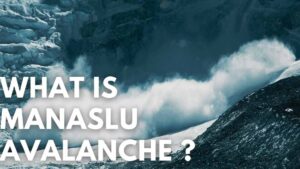 What is Manaslu Avalanche?